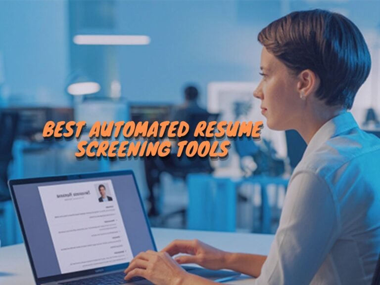 Best Automated Resume Screening Tools